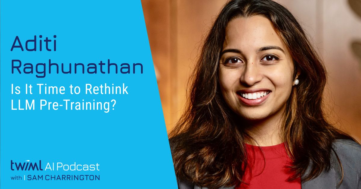 Retrain Rethink Is It Time to Rethink LLM Pre-Training? | TWIML - The Voice of Machine ...