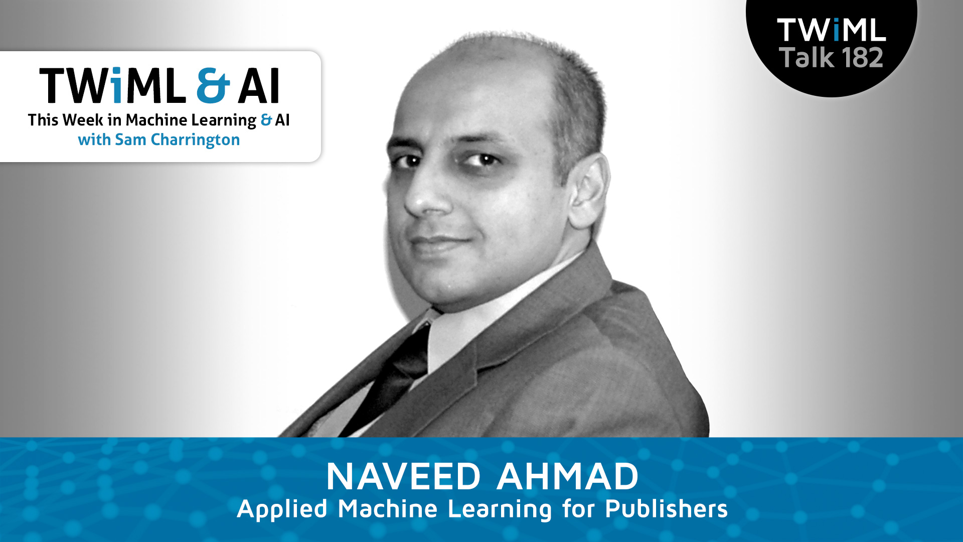 Applied Machine Learning for Publishers | TWIML - The Voice of Machine ...