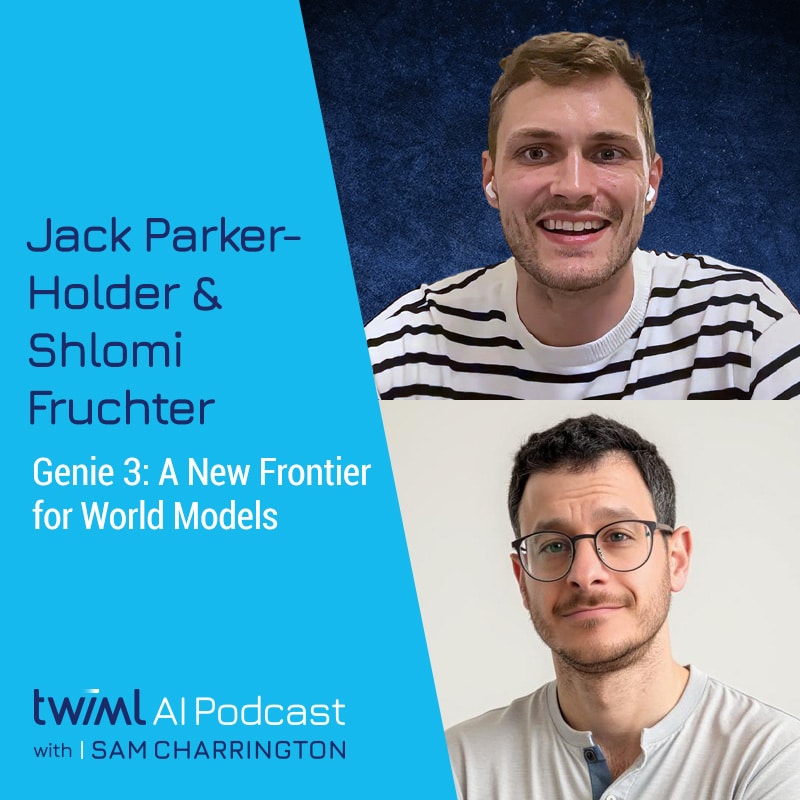 twiml-parker-holder-fruchter-genie-3-a-new-frontier-for-world-models-sq