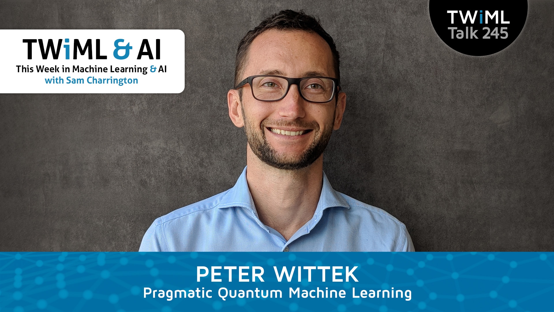 Banner Image: Peter Wittek - Podcast Interview