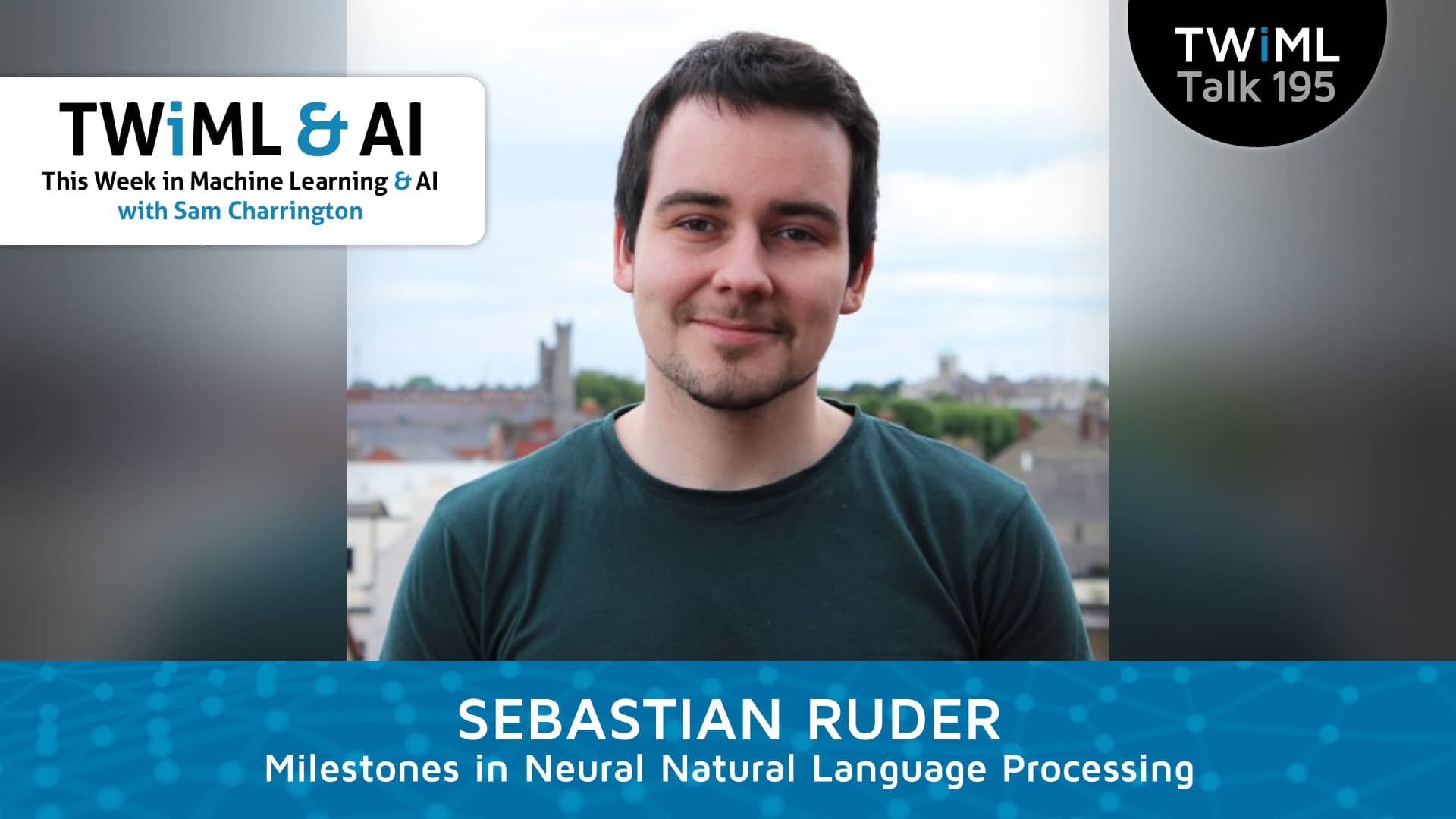 Banner Image: Sebastian Ruder - Podcast Interview